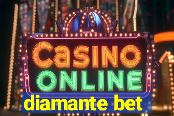 diamante bet